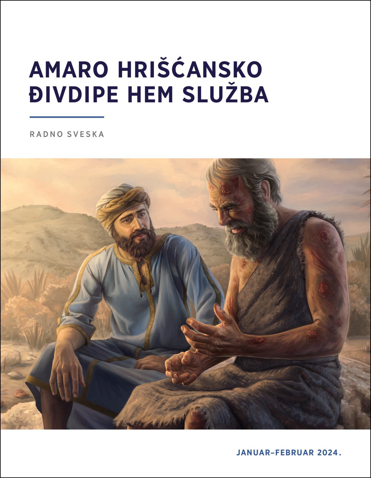 O Elijuj pažljivo šunela e Jove, kova isi le pherdo čirija.