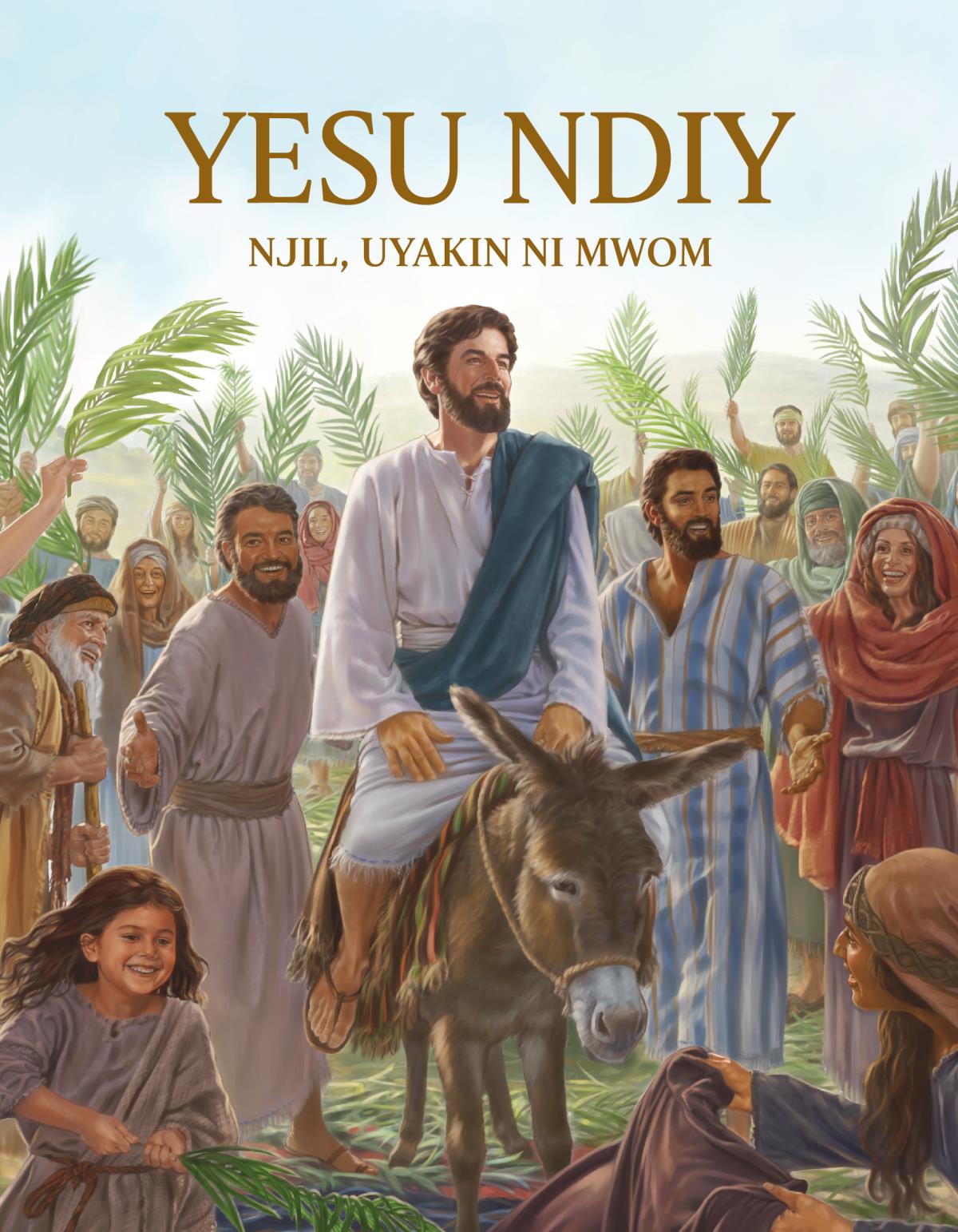 Chibur cha buku Yesu Ndiy—Njil, Uyakin ni Mwom