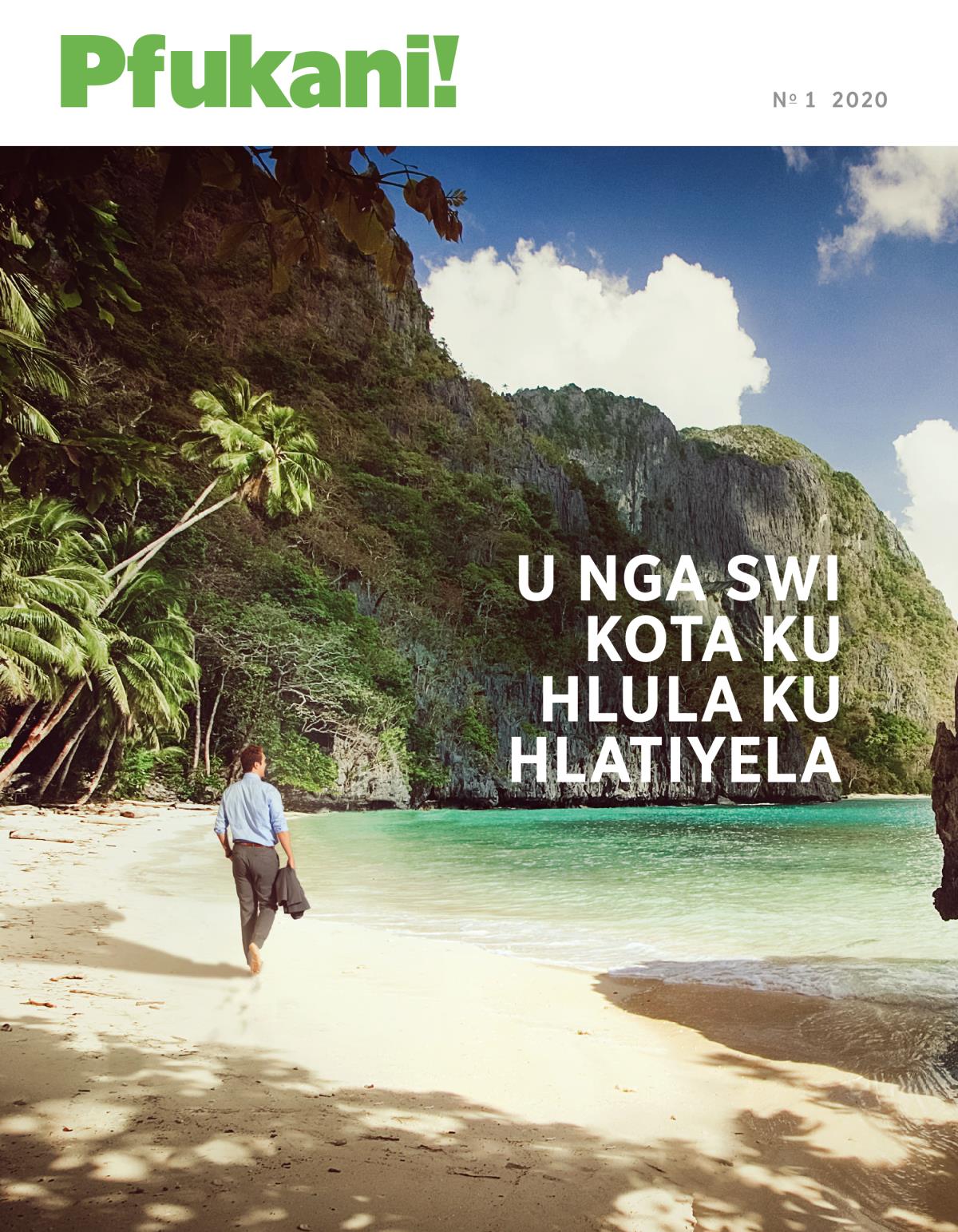 Revhixta Pfukani! N.° 1 2020 | U Nga Swi Kota Ku Hlula Ku Hlatiyela.