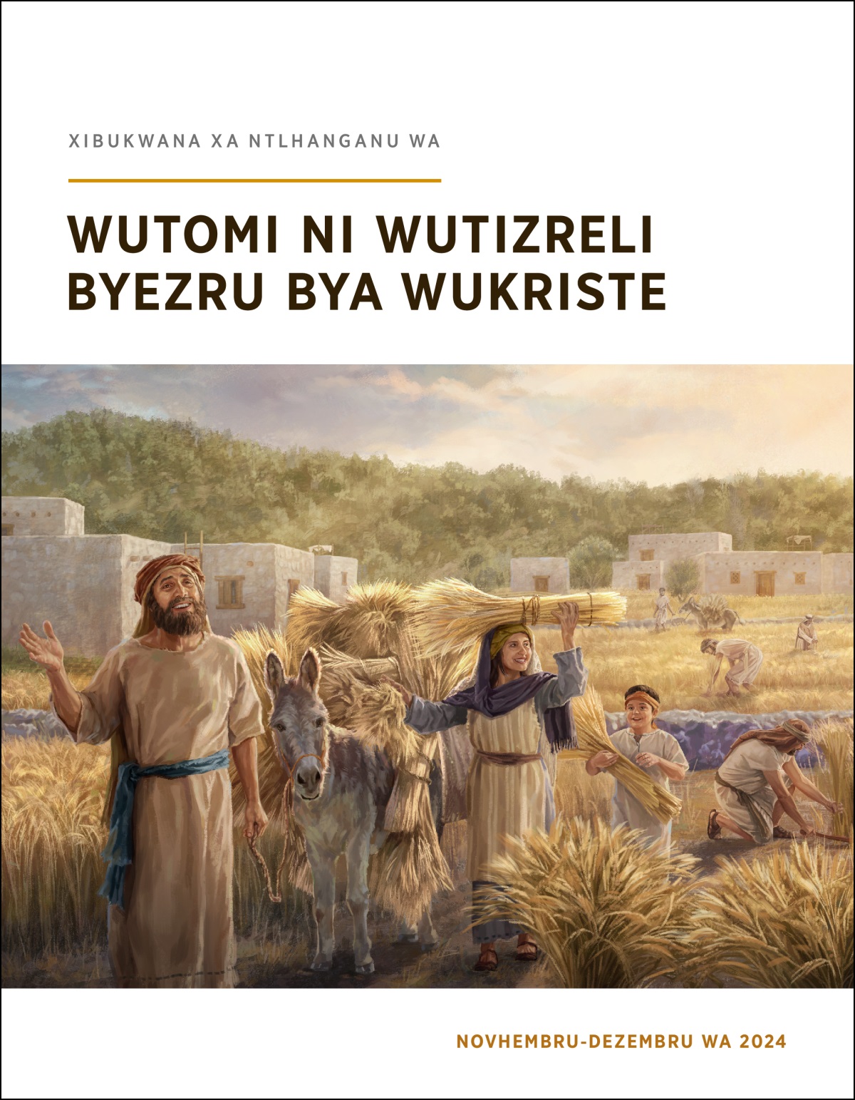 Vaisrayele lava nga ku tsrhoveleni ka trigu na va nyonxile.