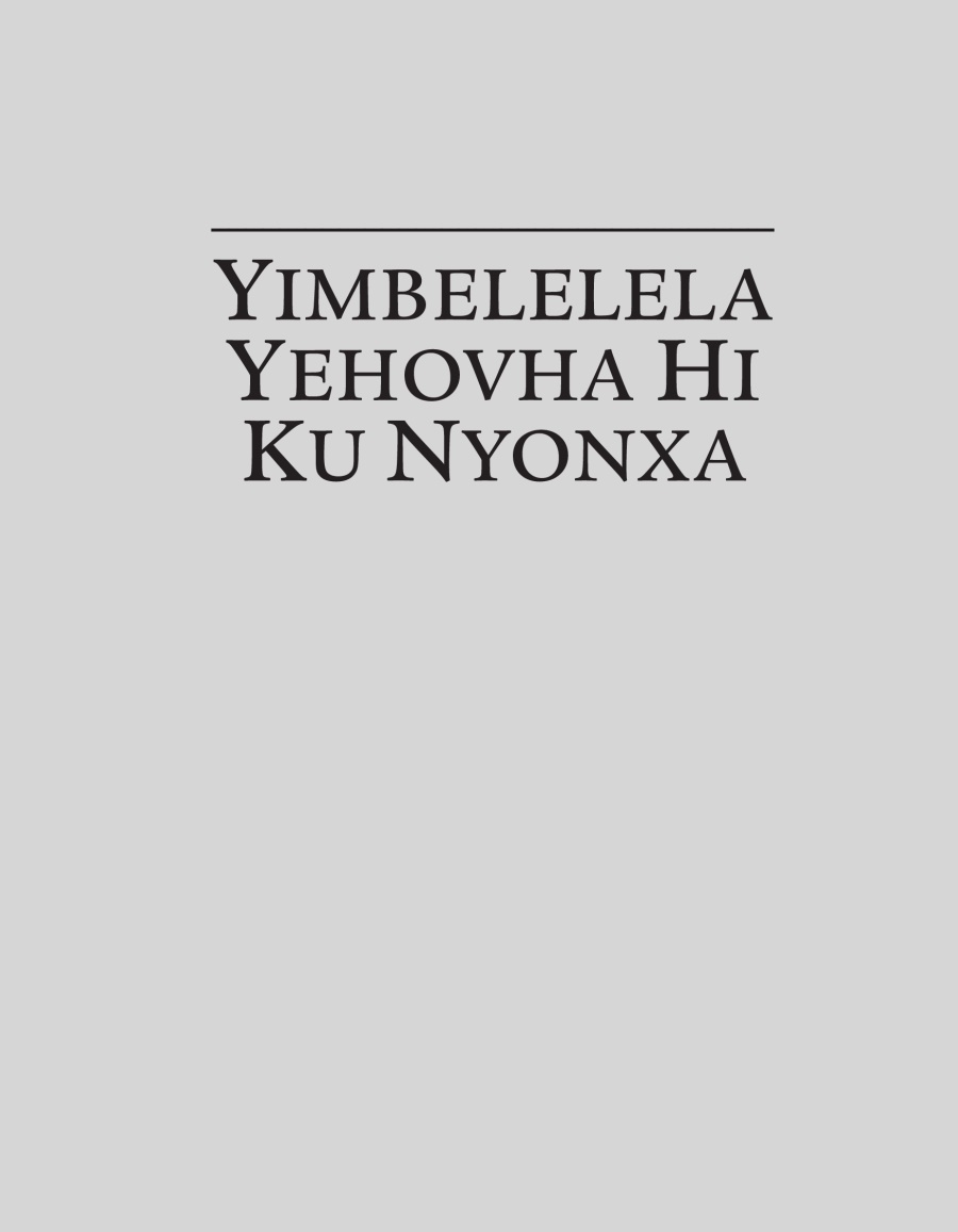Yimbelelela Yehovha Hi Ku Nyonxa