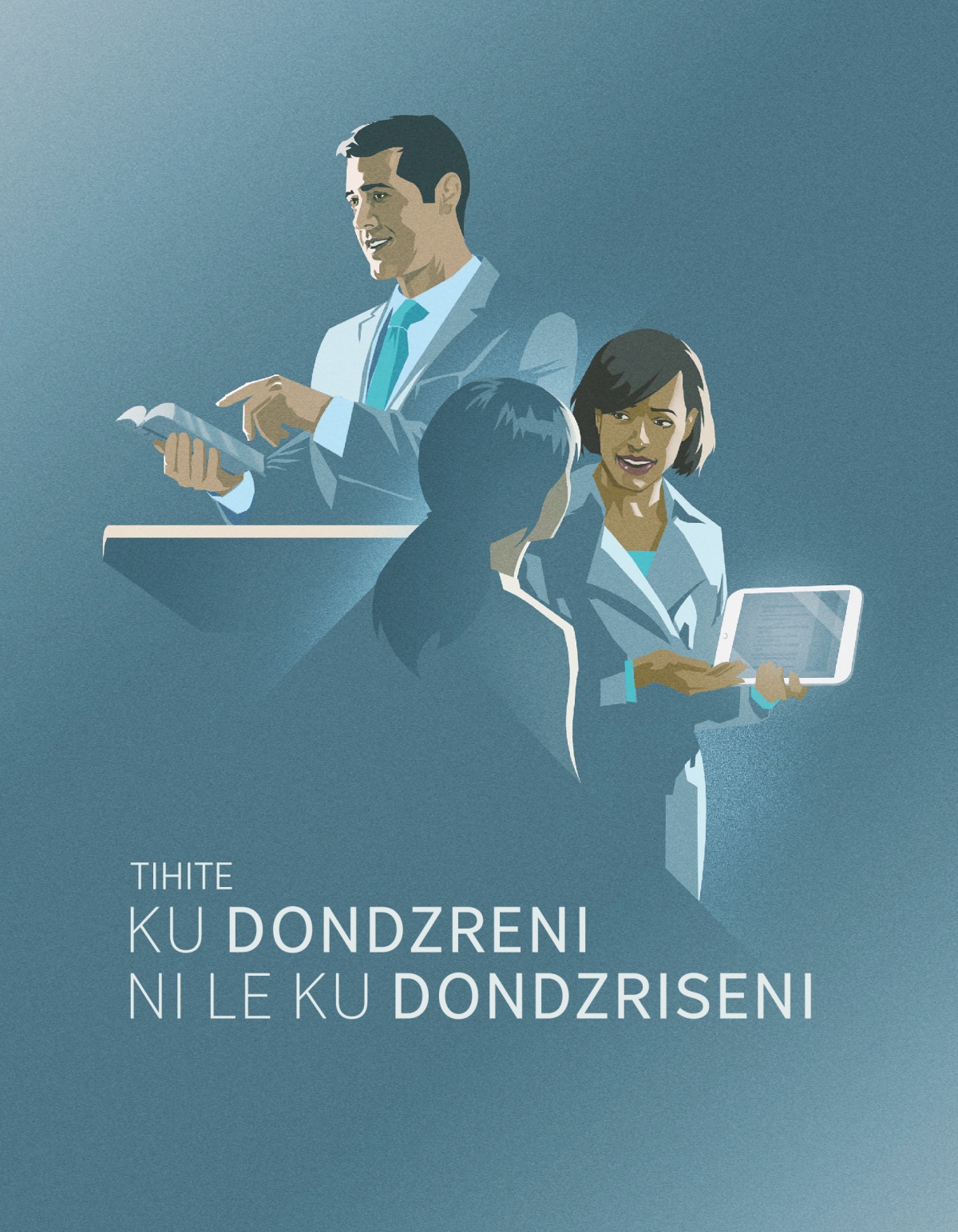 Tihite Ku Dondzreni Ni Le Ku Dondzriseni