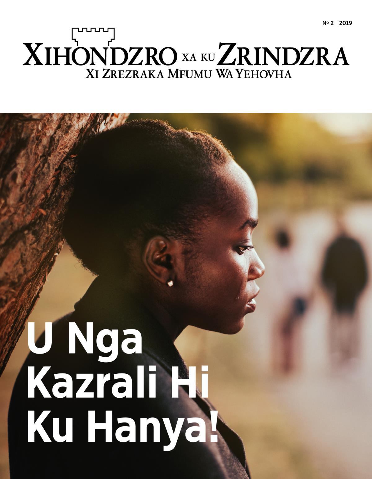 Revhixta dzra Xihondzro Xa Ku Zrindzra dzra N.° 2, 2019 | U Nga Kazrali Hi Ku Hanya!