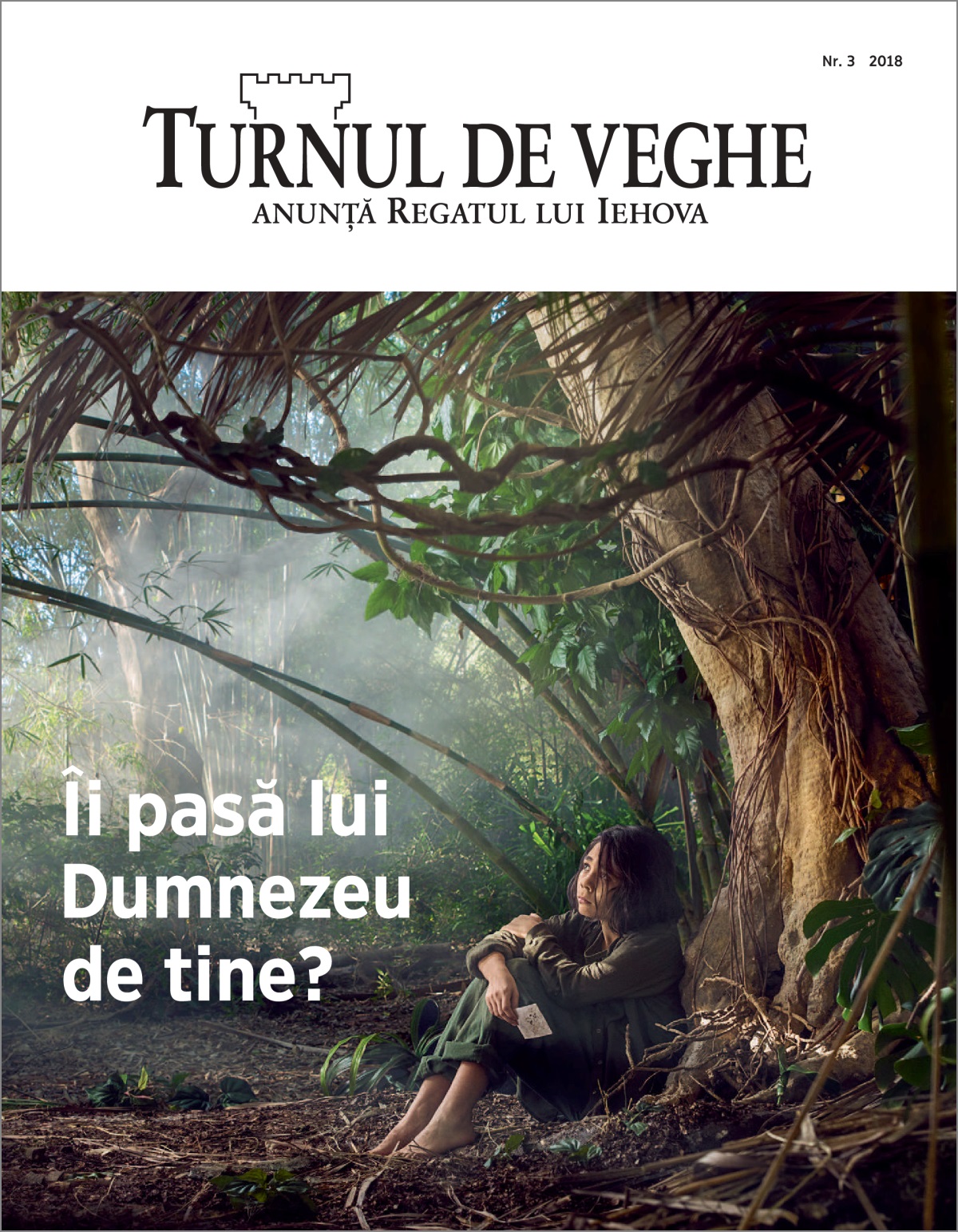 „Turnul de veghe”, nr. 3 2018