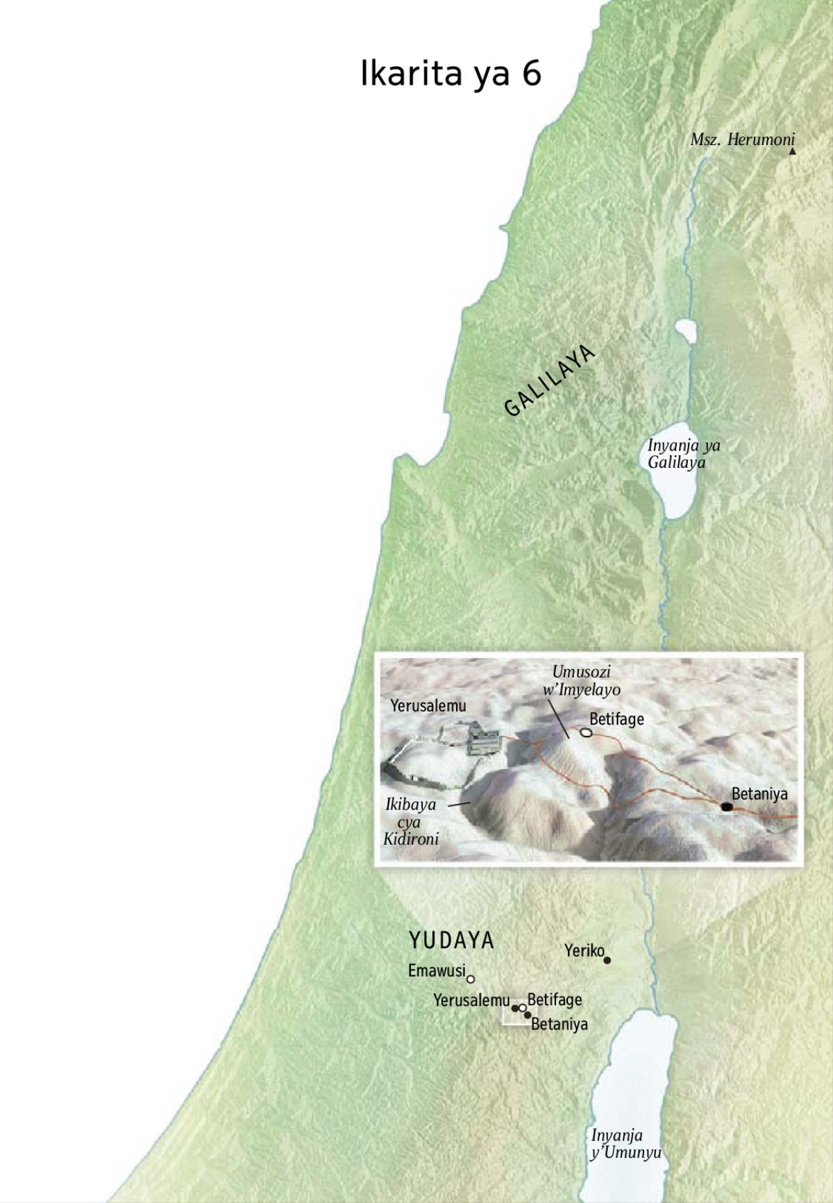 Ikarita igaragaza aho Yesu yakoreye umurimo bwa nyuma hakubiyemo Yerusalemu, Betaniya, Betifaje no ku Musozi w’Imyelayo