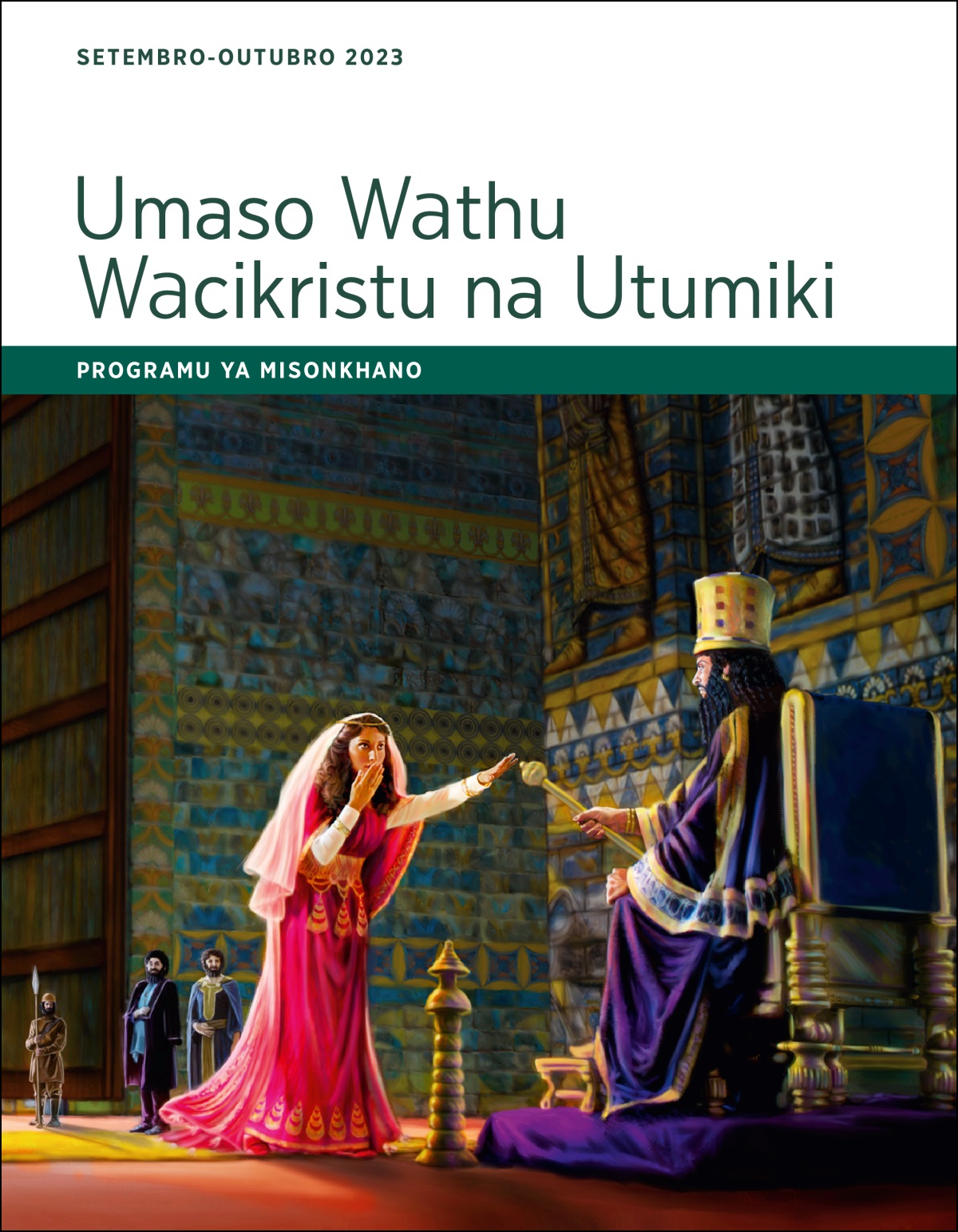 Umaso Wathu Wacikristu na Utumiki​—Programu ya Misonkhano, Setembro-Outubro ya 2023.