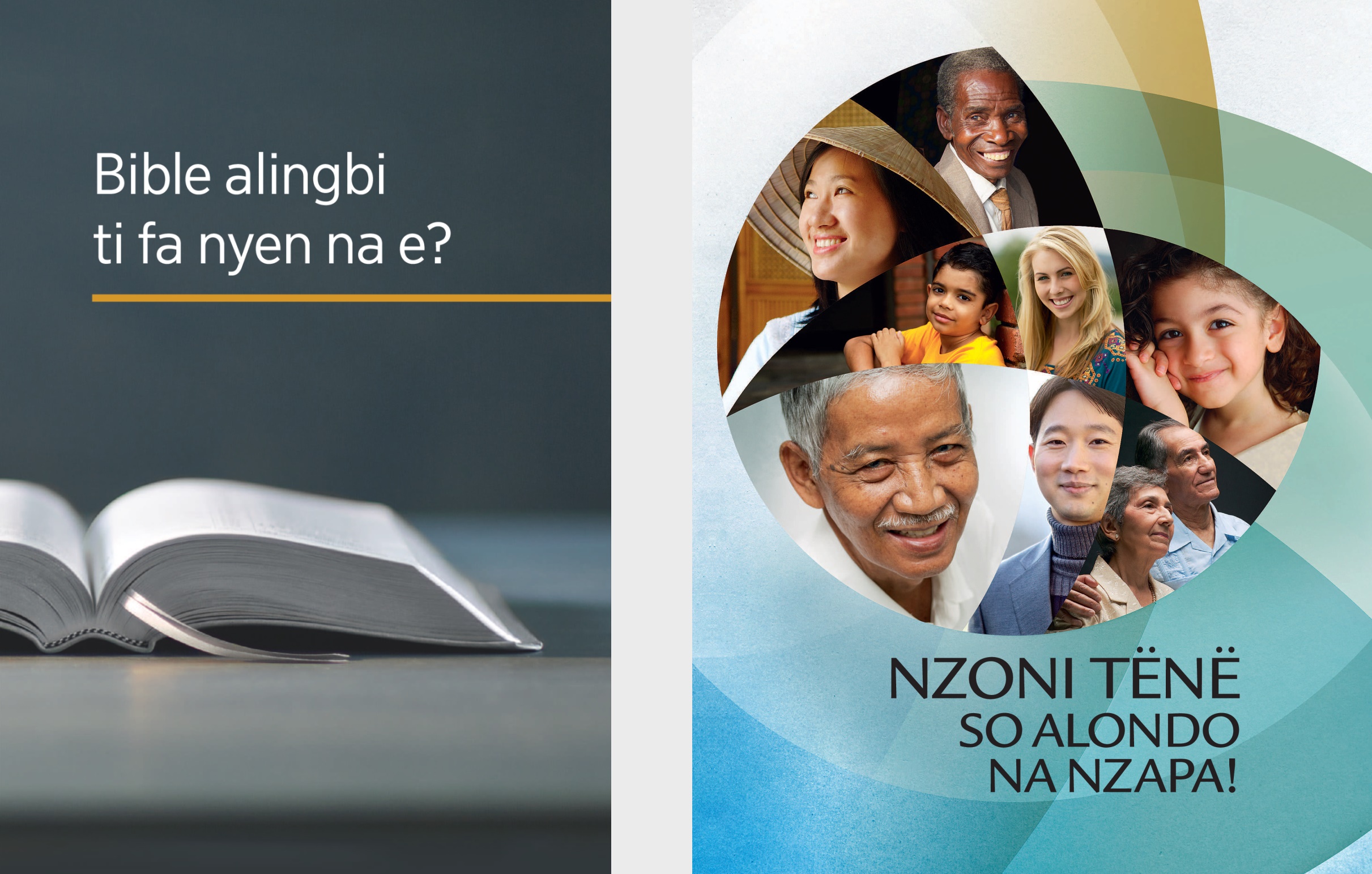 Buku ʼBible alingbi ti fa nyen na e?ʼ nga na brochure ʼNzoni tënë so alondo na Nzapa!’