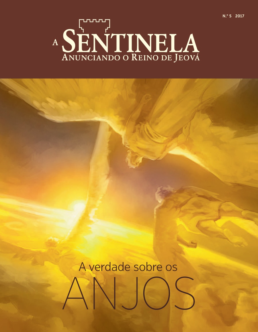 A Sentinela N.° 5 2017 | A verdade sobre os anjos