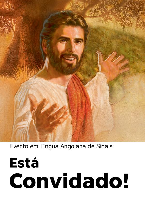 O convite para a Celebração da morte de Jesus.