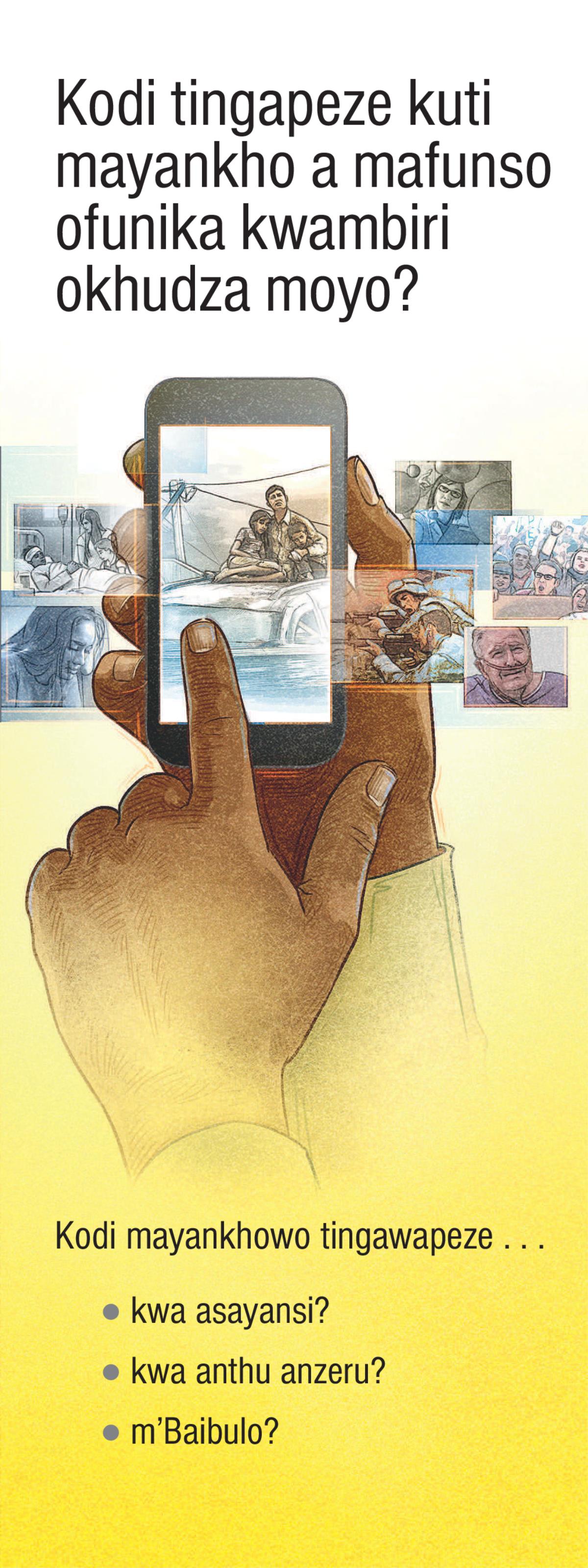 Kodi Tingapeze Kuti Mayankho a Mafunso Ofunika Kwambiri Okhudza Moyo?
