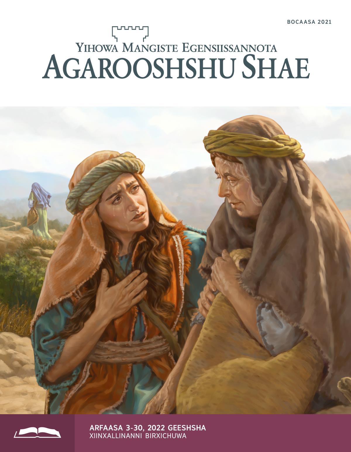 Agarooshshu Shae Xiinxallote Ittime, Bocaasa 2021.