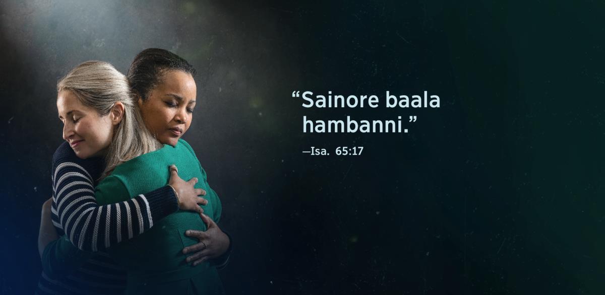 Isayaasi 65:17 nooti, “Sainore baala hambanni” yitanno hedo lame roduuwi mule no; insa hanqafe mimmito rimmi assanni no.