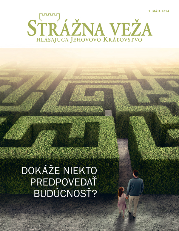 Titulná strana Strážnej veže, máj 2014 | Dokáže niekto predpovedať budúcnosť?