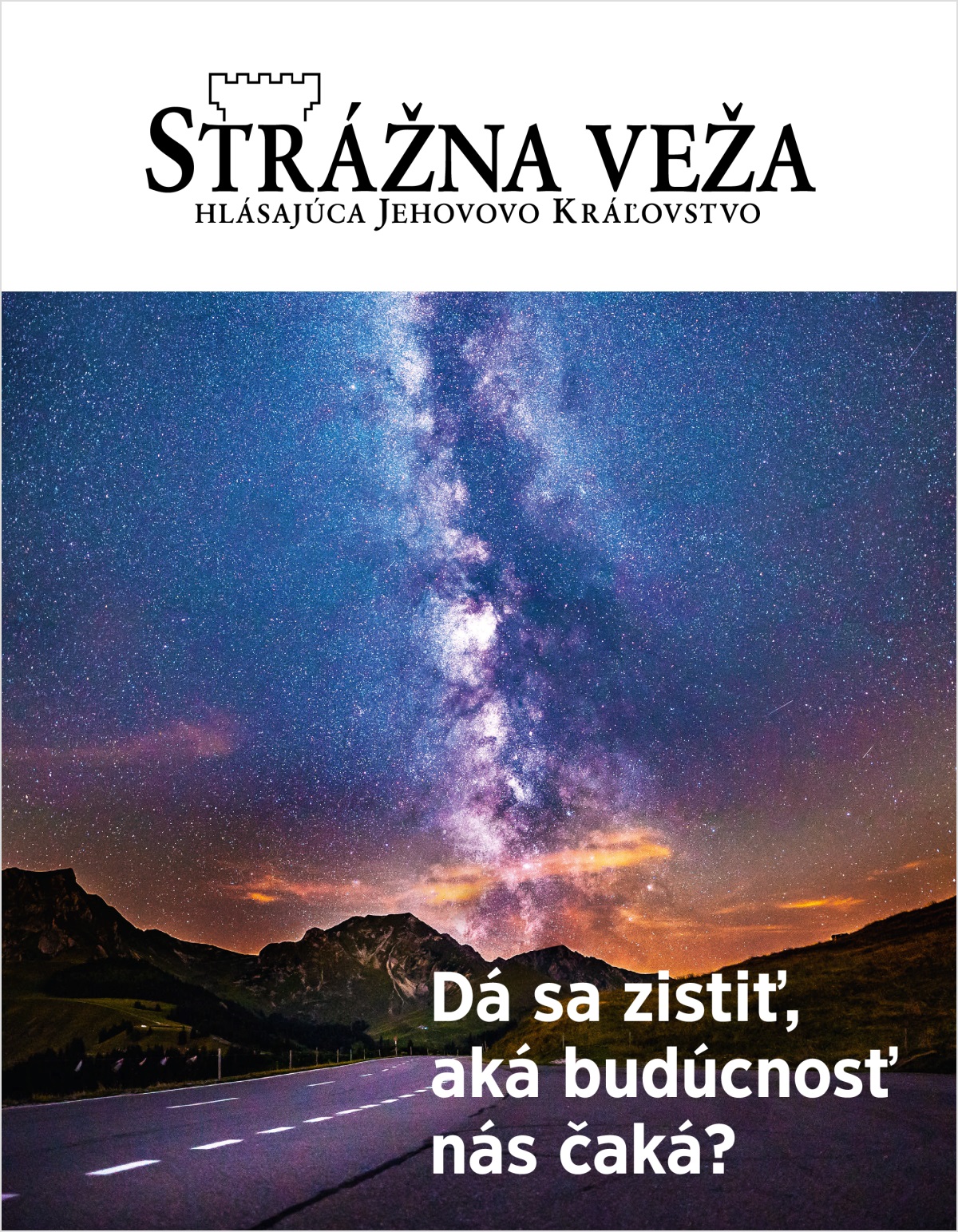 Časopis Strážna veža, č. 2/2018 | Dá sa zistiť, aká budúcnosť nás čaká?