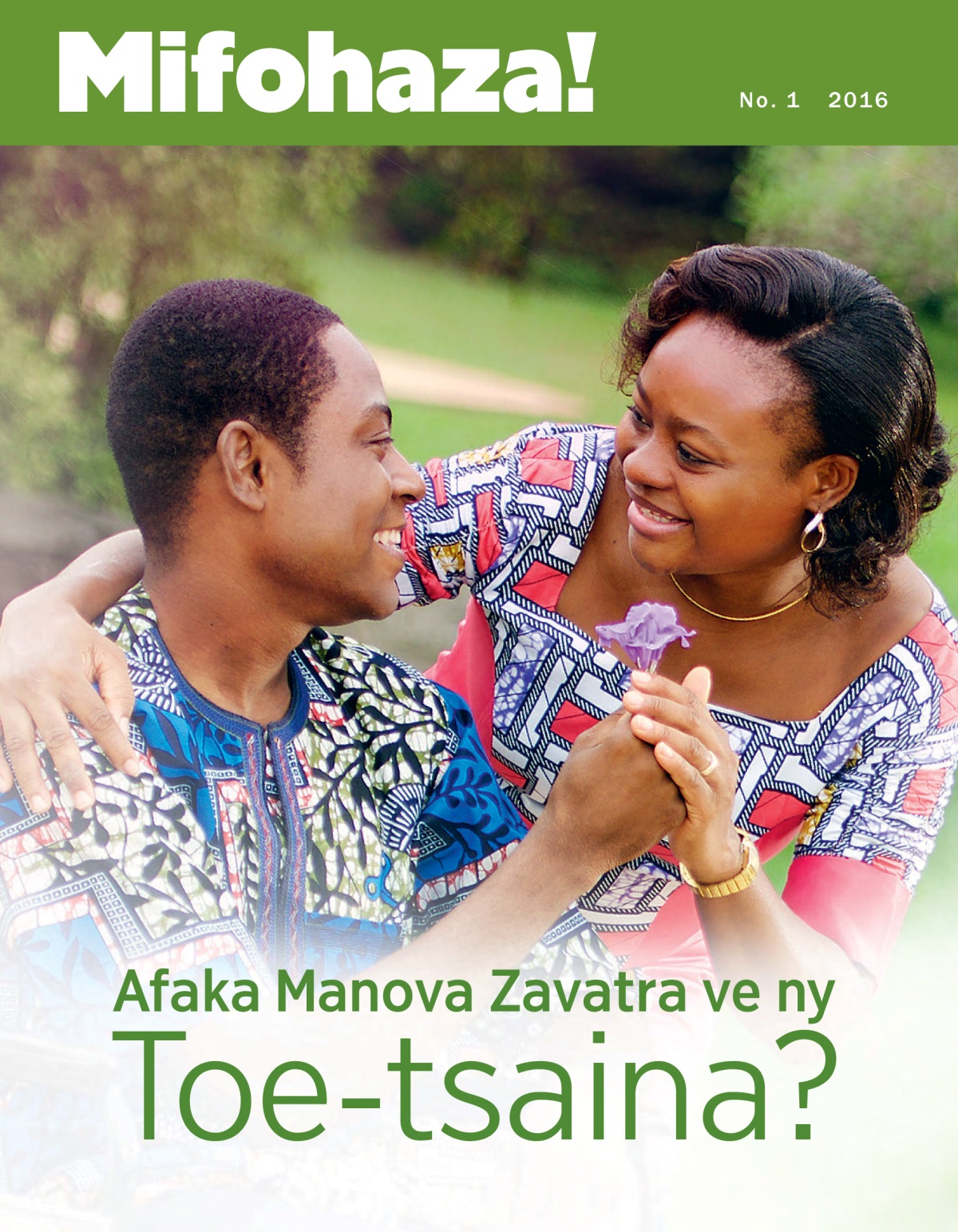 Gazety Mifohaza! No. 1 2016 | Afaka manova zavatra ve ny toe-tsaina?