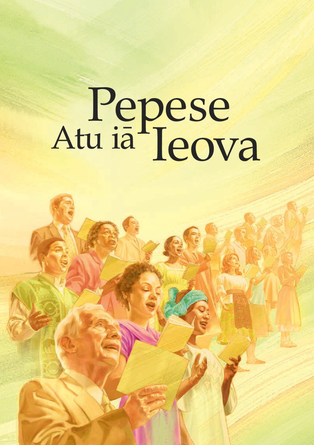 Faavaa o le tusi Pepese Atu iā Ieova