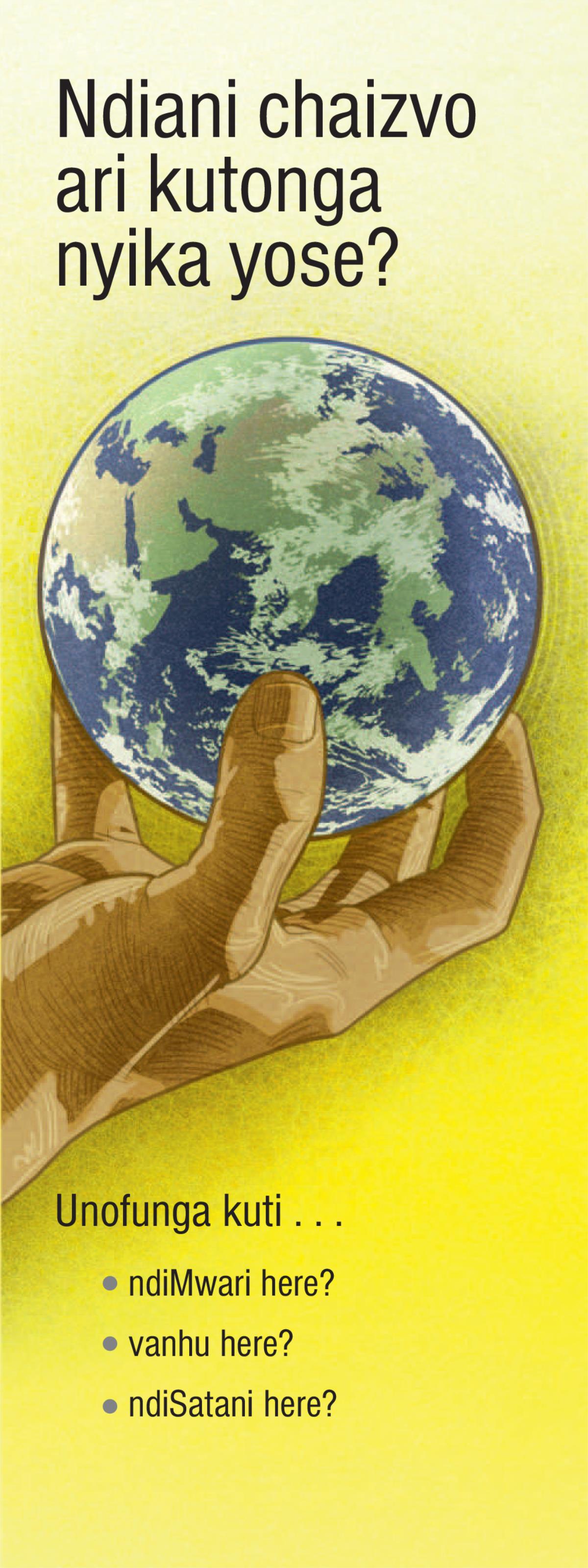 Ndiani Chaizvo Ari Kutonga Nyika Yose?