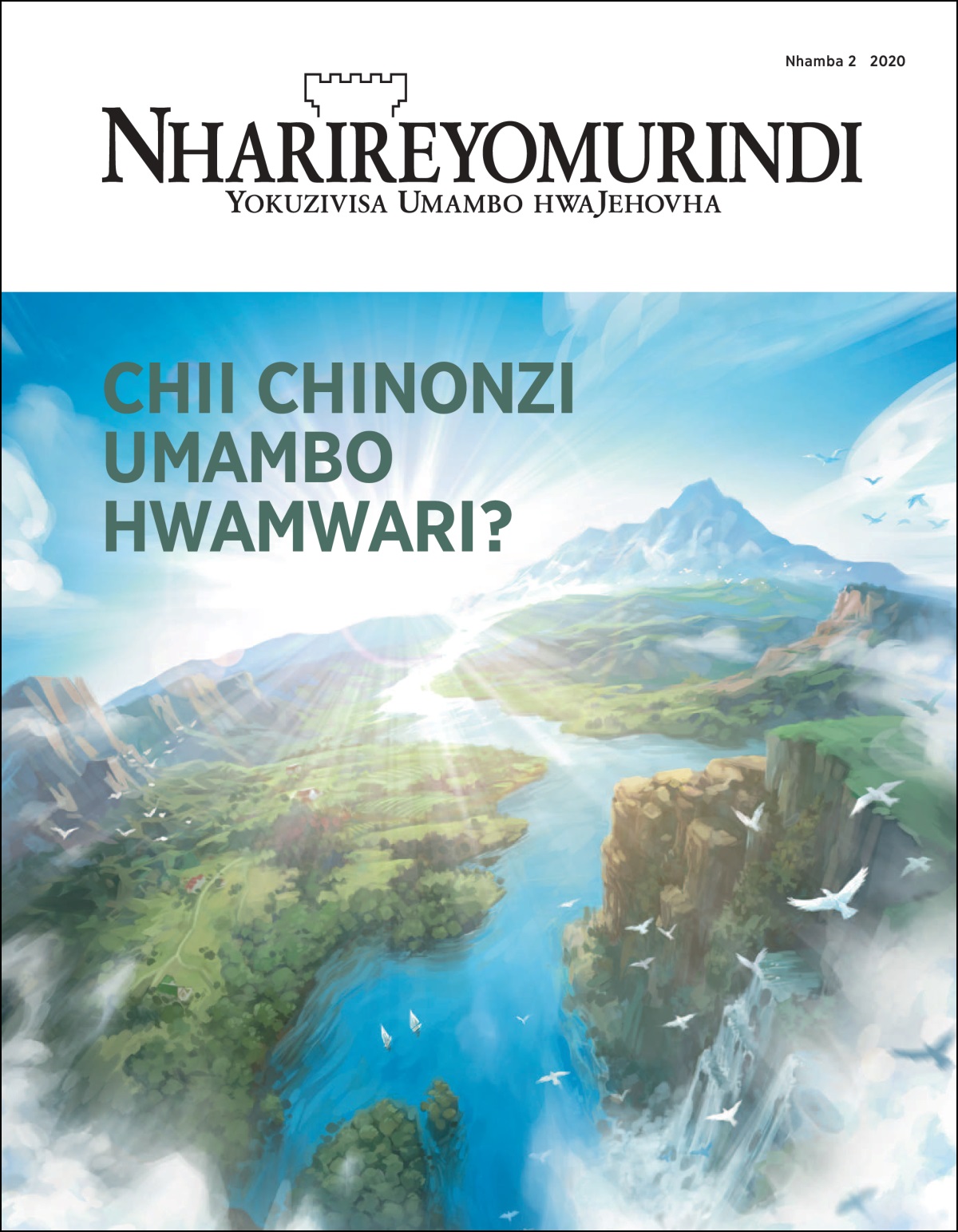 “Nharireyomurindi” Nhamba 2 2020.