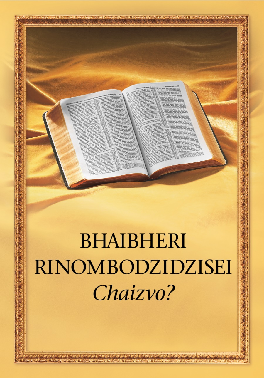 Bhaibheri Rinombodzidzisei Chaizvo?