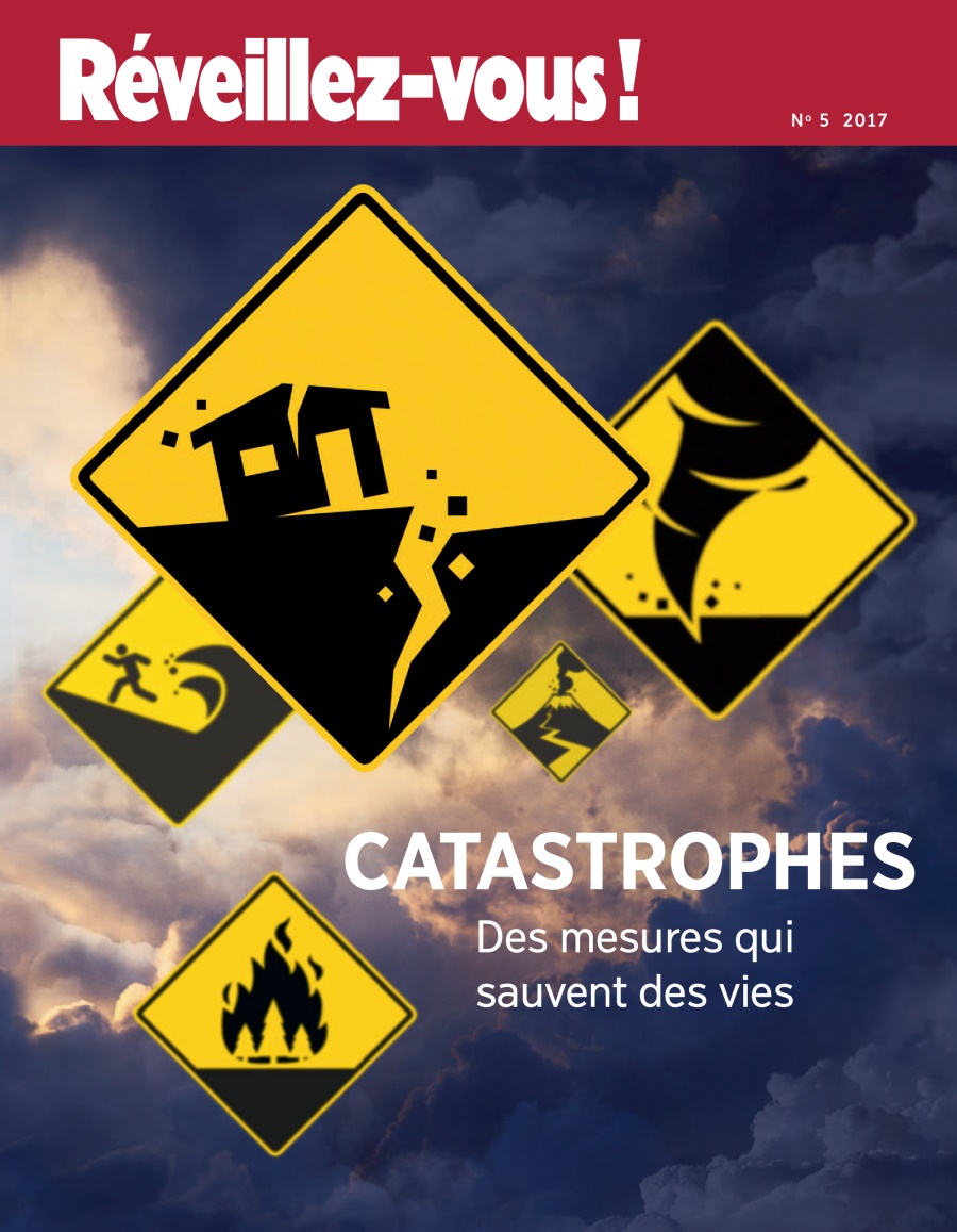 Réveillez-vous! No. 5?2017 | Quand une catastrophe frappe​—Des mesures qui sauvent des vies