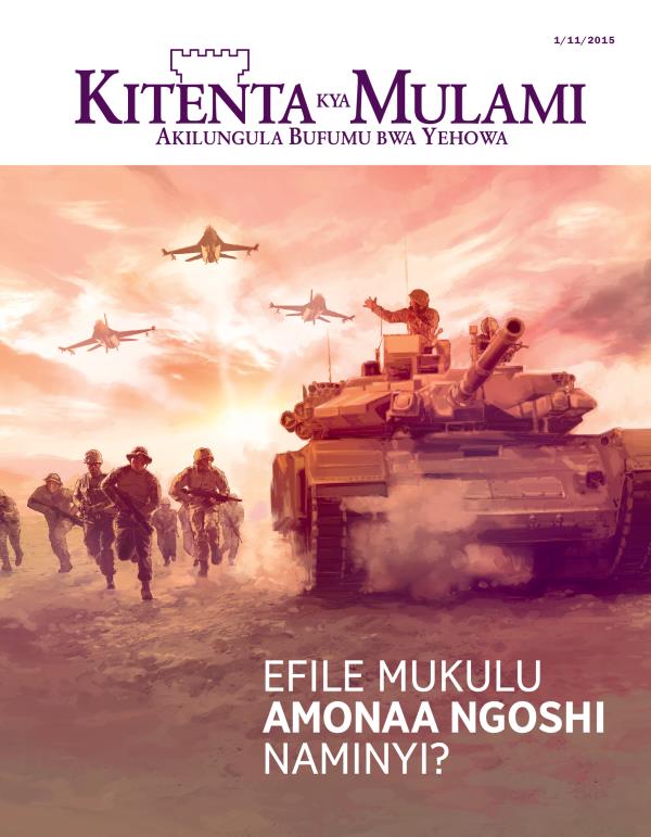 Kipusu kya Jurnale a Kitenta kya Mulami, mweshi w’Ekumi na umune 2015 | Efile Mukulu amonaa ngoshi naminyi?