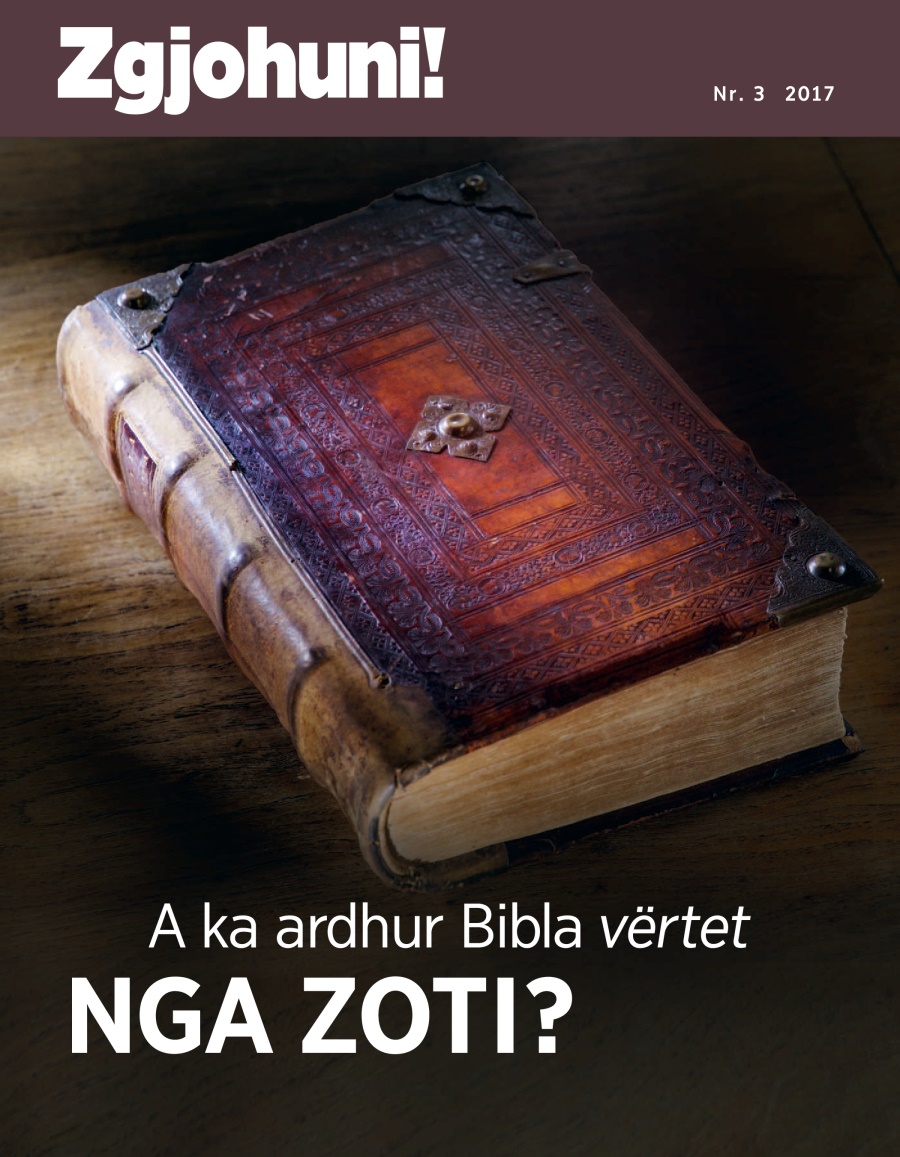 Zgjohuni! nr. 3 2017 | Bibla—Vërtet nga Perëndia?