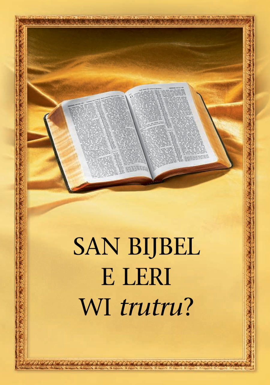 Andi di Bëibel ta lei u tuutuu?