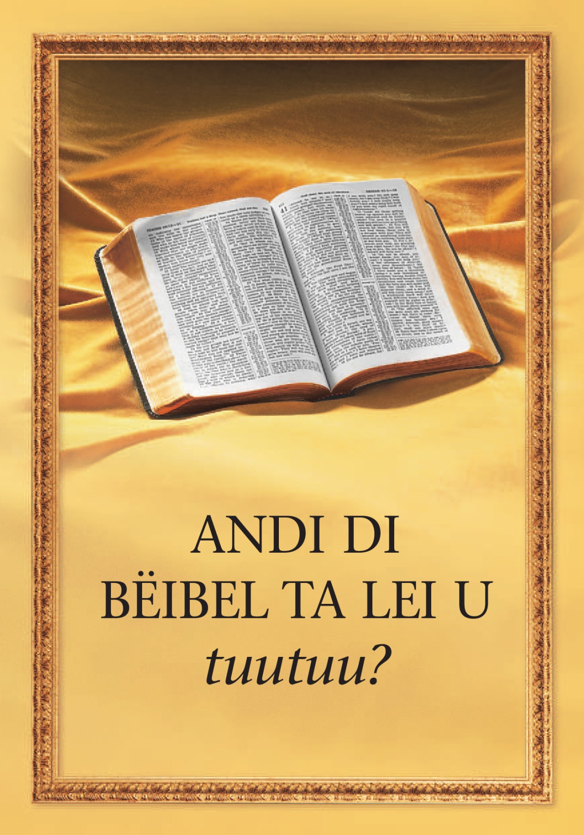 Di buku ’Andi bi Bëibel ta lei u tuutuu?’