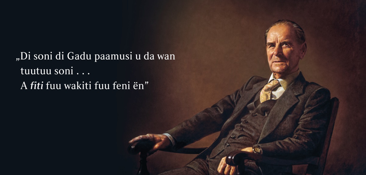 Baaa Frederick Franz. Di soni di sikifi aki da di soni di a bi taki. A bi taa: „Di soni di Gadu paamusi u da wan tuutuu soni . . . A fiti fuu wakiti fuu feni ën”