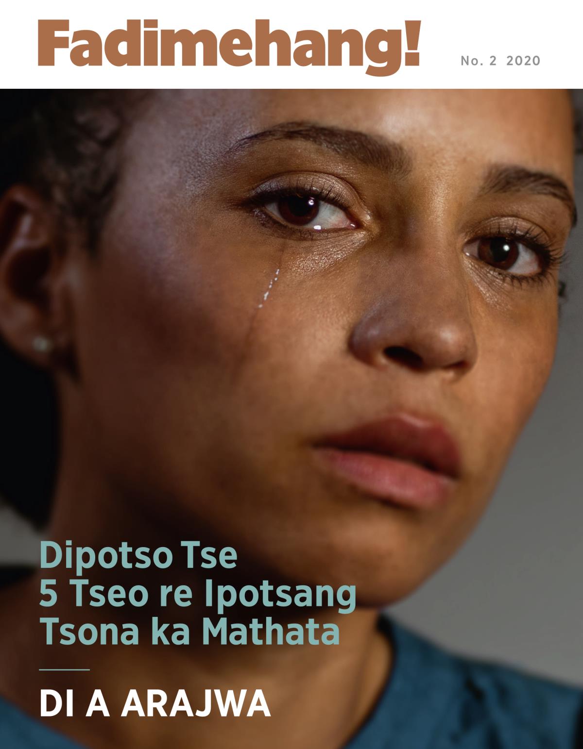 Fadimehang! Makasine, No. 2 2020 | Dipotso Tse 5 Tseo re Ipotsang Tsona ka Mathata Di a Arajwa.