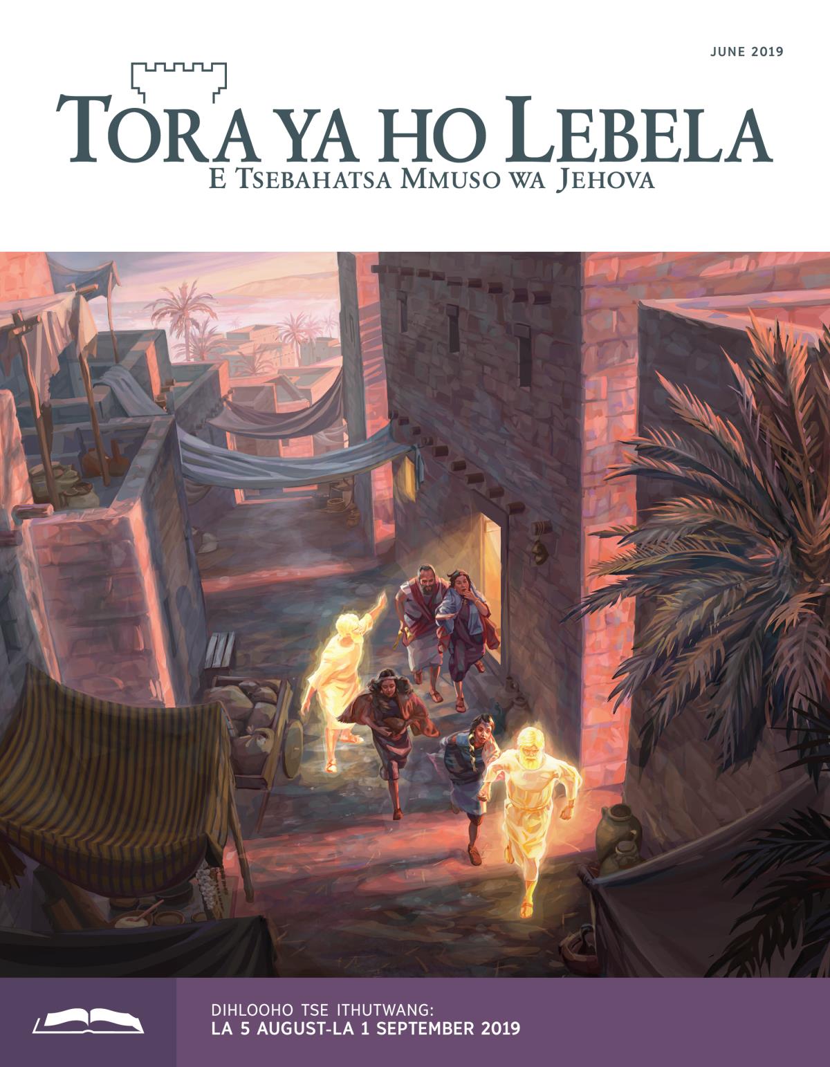 Tora ya ho Lebela e Ithutwang ya June 2019