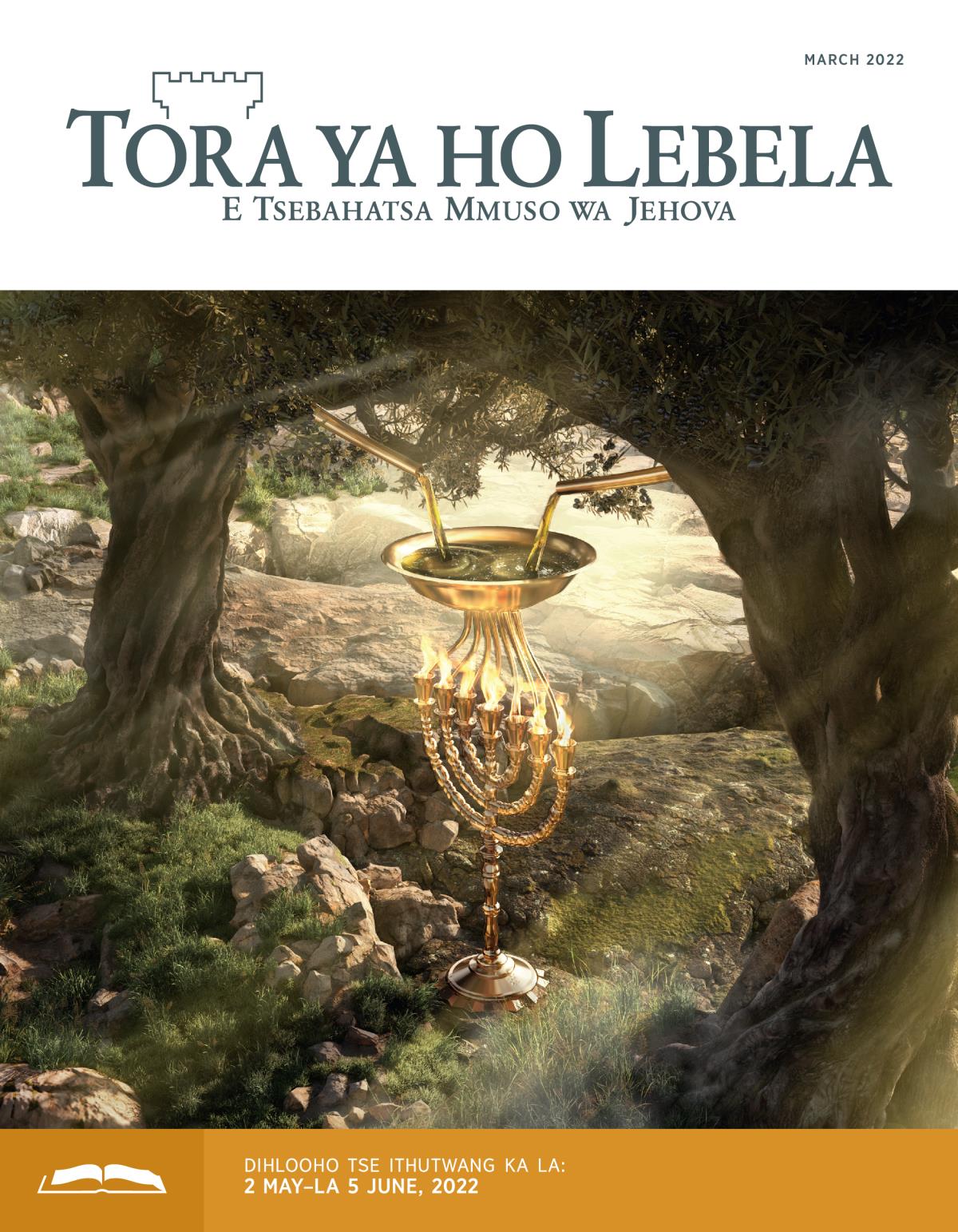 Tora ya ho Lebela e Ithutwang ya March 2022.