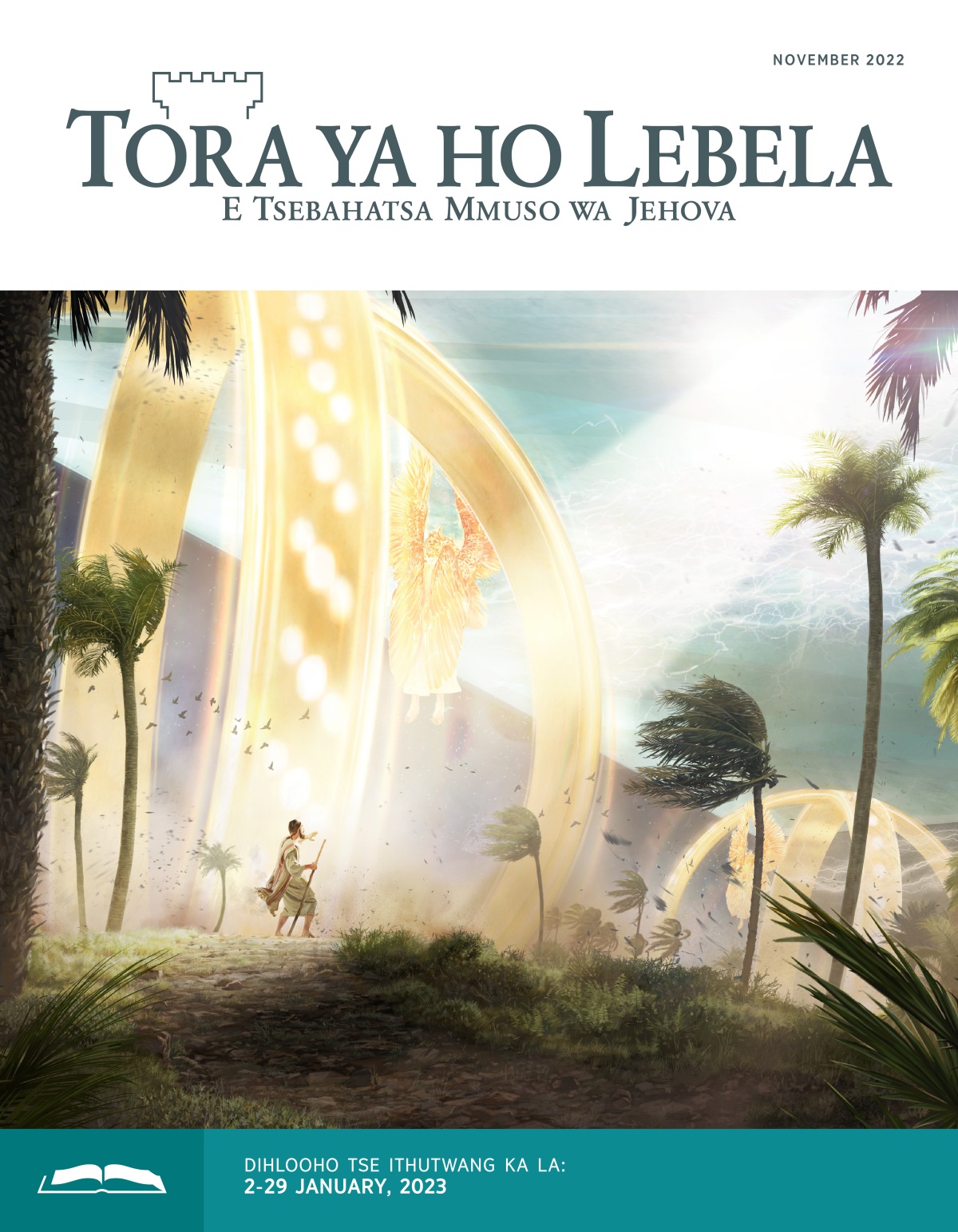 Tora ya ho Lebela e Ithutwang ya November 2022.
