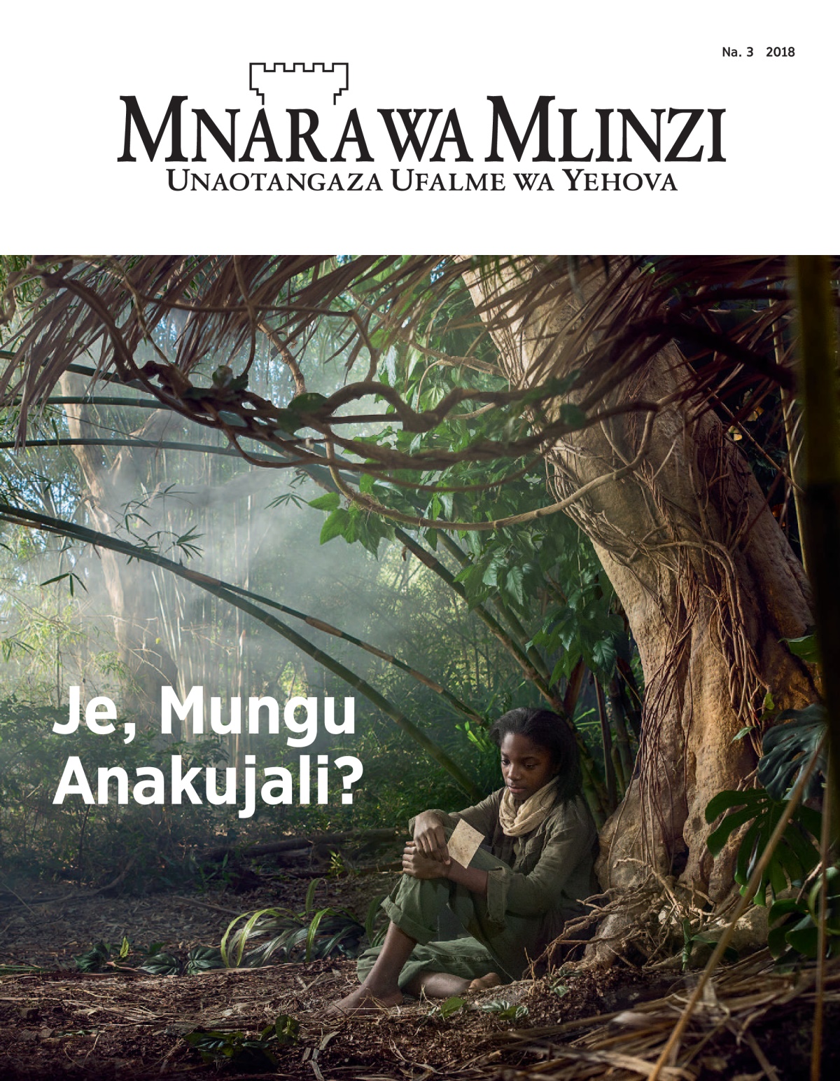 ‘Mnara wa Mlinzi’ Na. 3 2018.