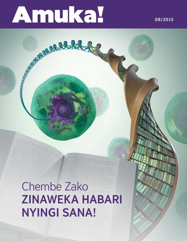 Jalada la Gazeti Amuka!, Mwezi wa 8, 2015 | Chembe Zako— Zinaweka Habari Nyingi Sana!