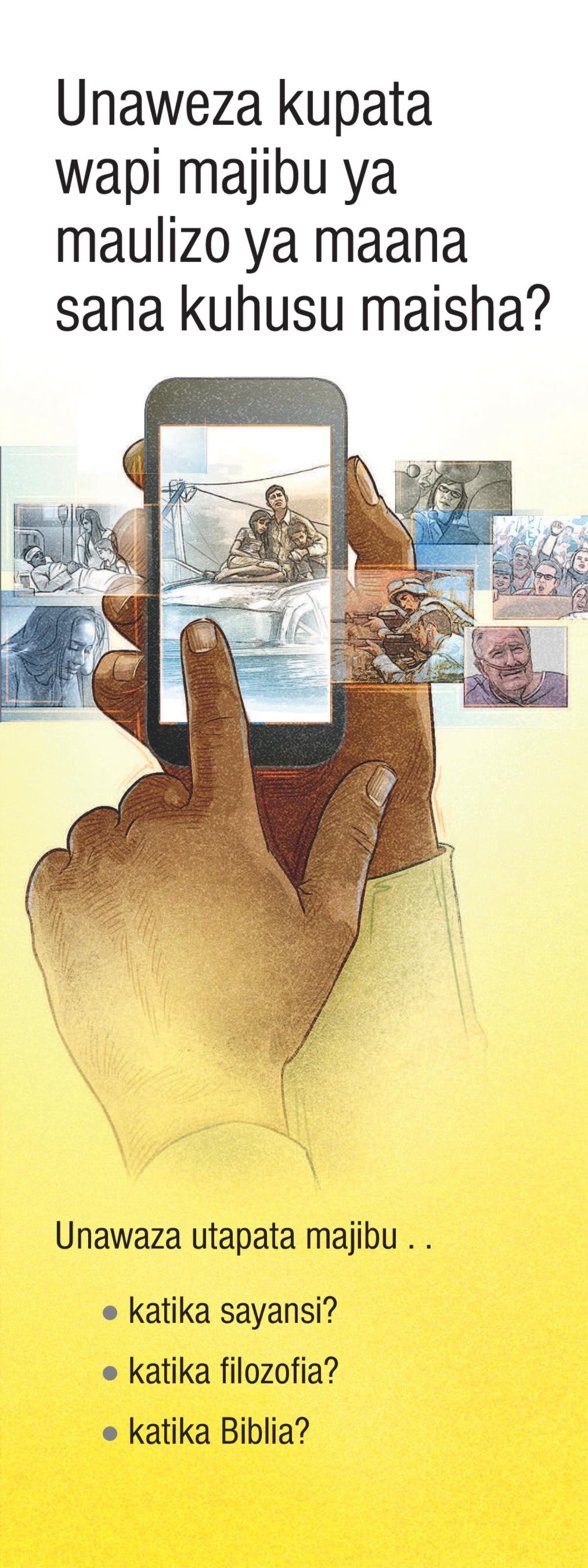 Unaweza kupata wapi majibu ya maulizo ya maana sana kuhusu maisha?