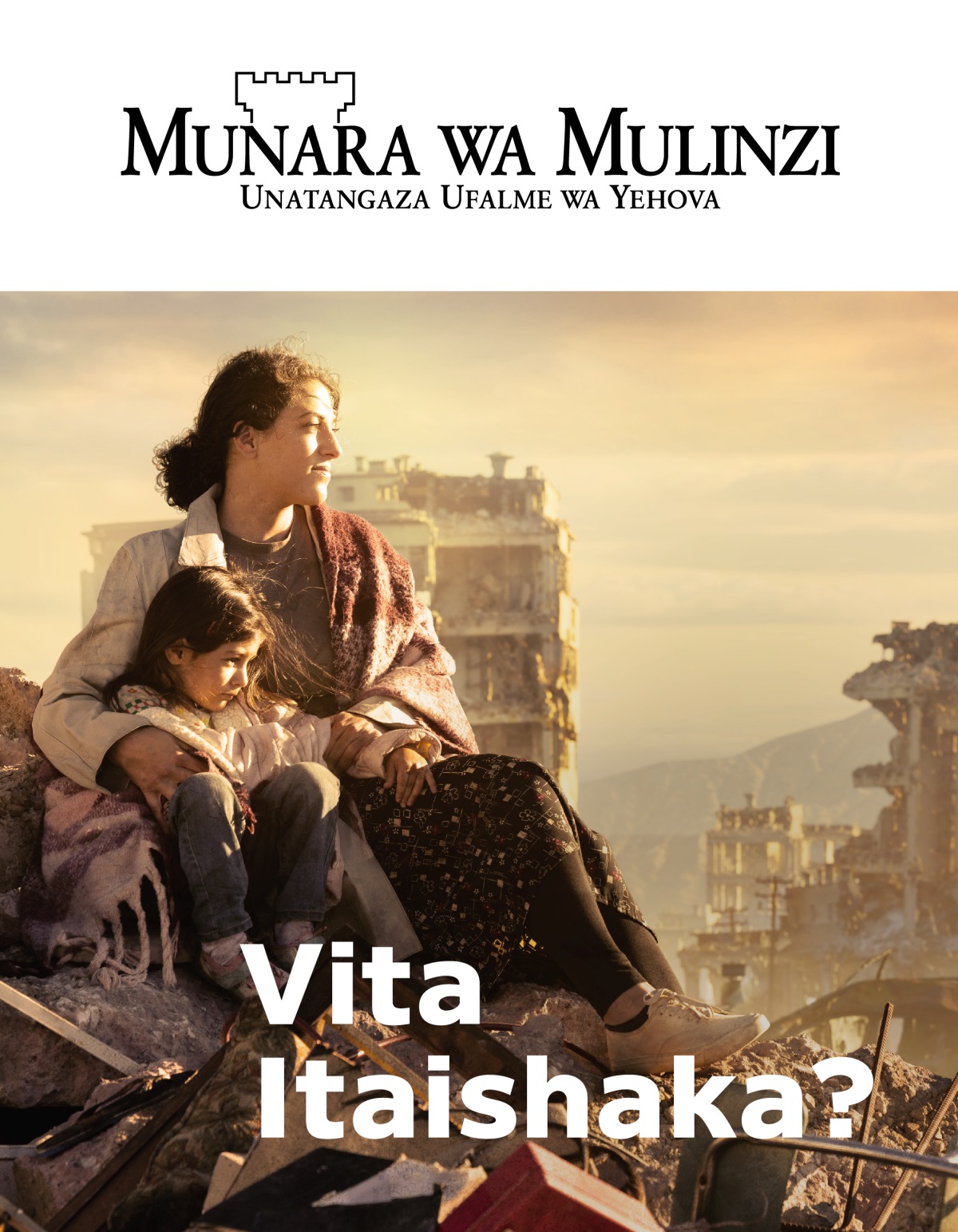 Mama moya alishakamata mutoto yake mwanamuke na balishaikala yulu ya manyumba yenye ilibomoka na vita. Manyumba ya kubomoka inabazunguuka.