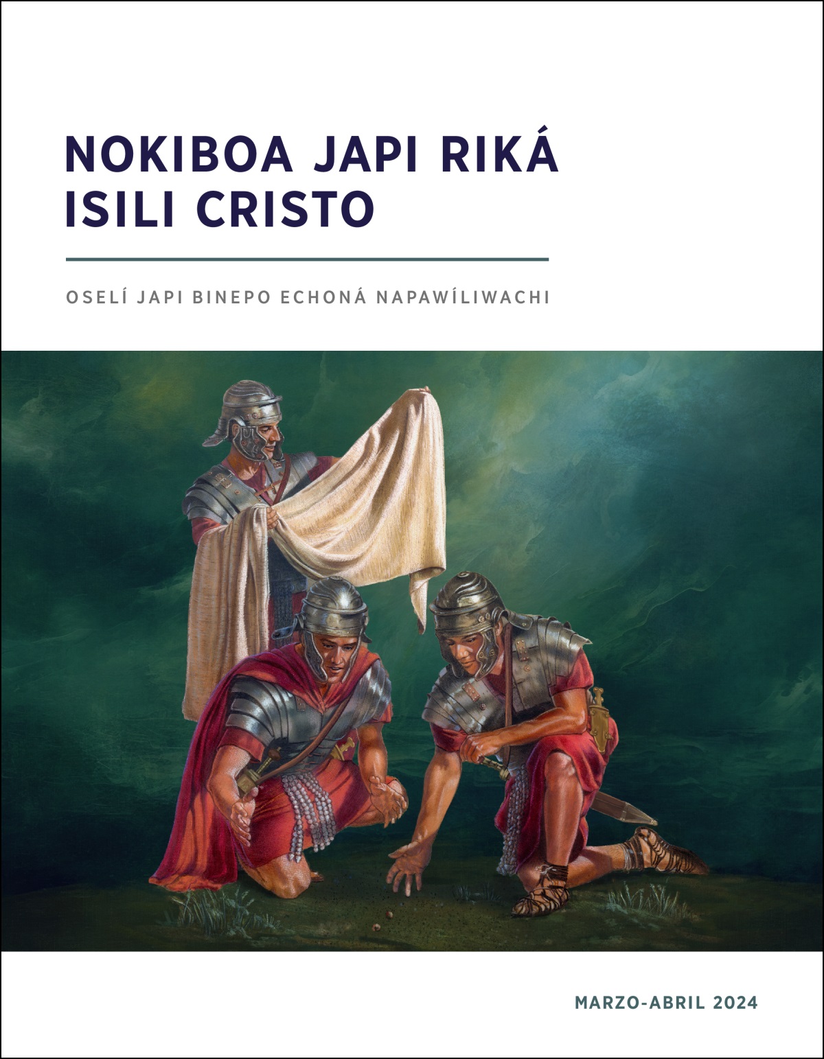 Bilé sontarsi romano chapiká wilí echi chiní japi Jesús uchaká iyénili japalí echi okuá sontarsi sakeka riʼea uchuti machimea jépuká nalí yúa ripima echi chiní.