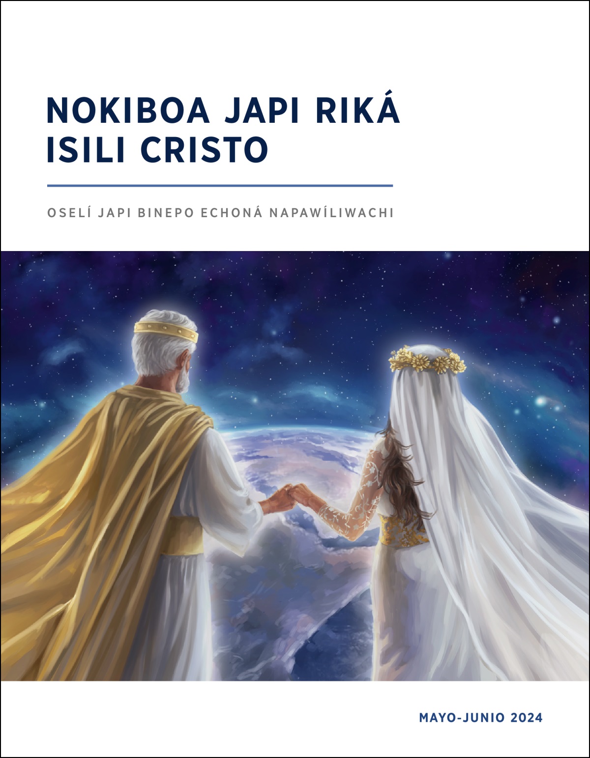 Jesucristo alí echi nóviawala sikala chapiká jawi ripá jonsa inea echi kawí.