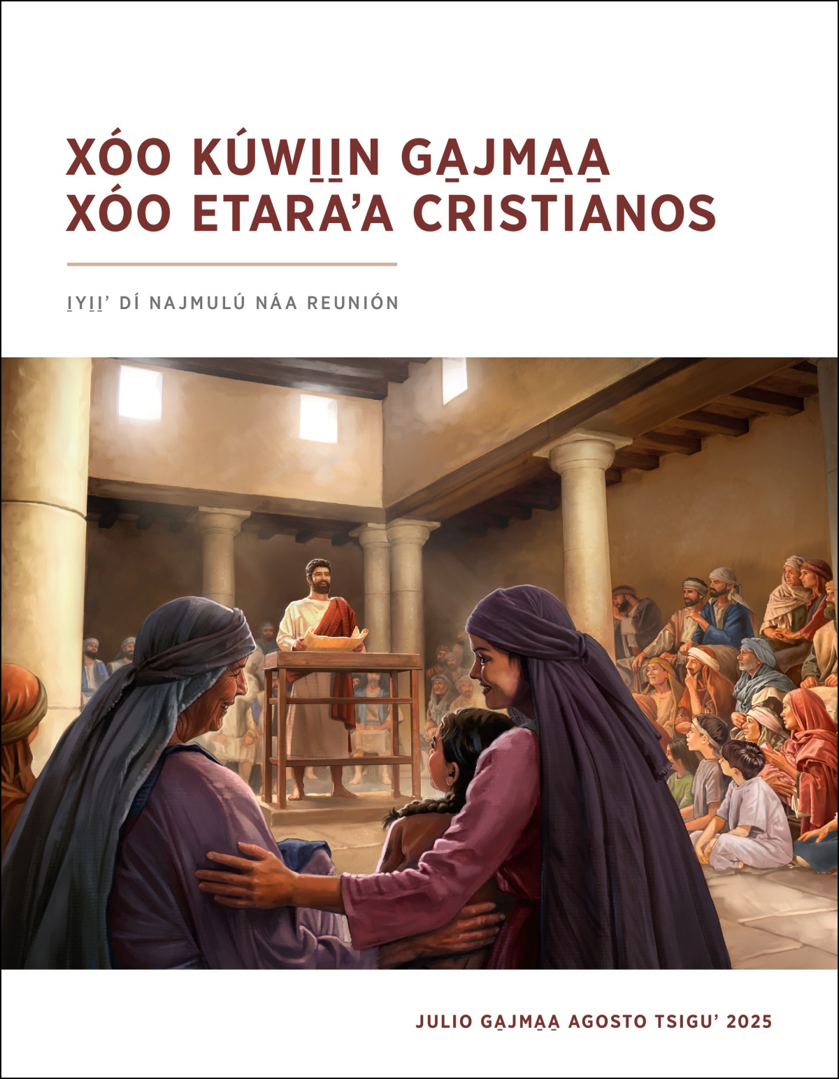 Jesús naʼsngúún xa̱bu̱ náa guʼwá rí judíos nuxnáá gamajkhu Dios, ikhaa kayá mbá i̱yi̱i̱ʼ kambaʼtoo. Tri̱gi̱i̱n nudxawíín mbá nguéjmi̱i̱n xa̱bekha, gu̱ʼu̱ ga̱jma̱a̱ e̱ji̱nʼ.