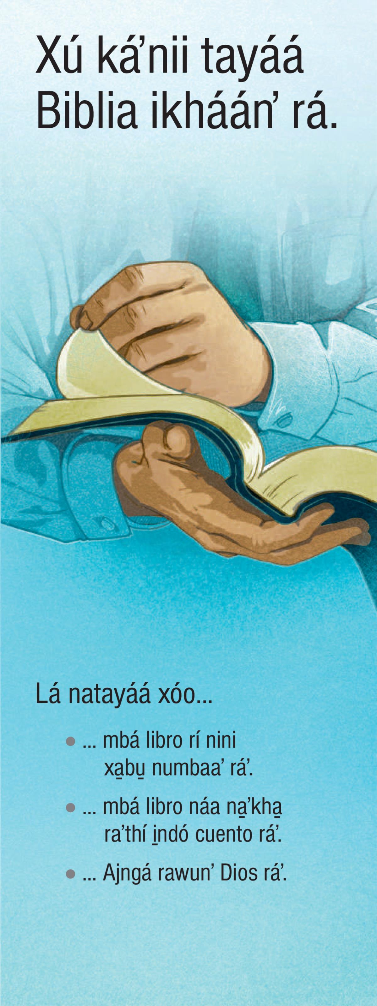 Xú káʼnii tayáá Biblia ikháánʼ rá.