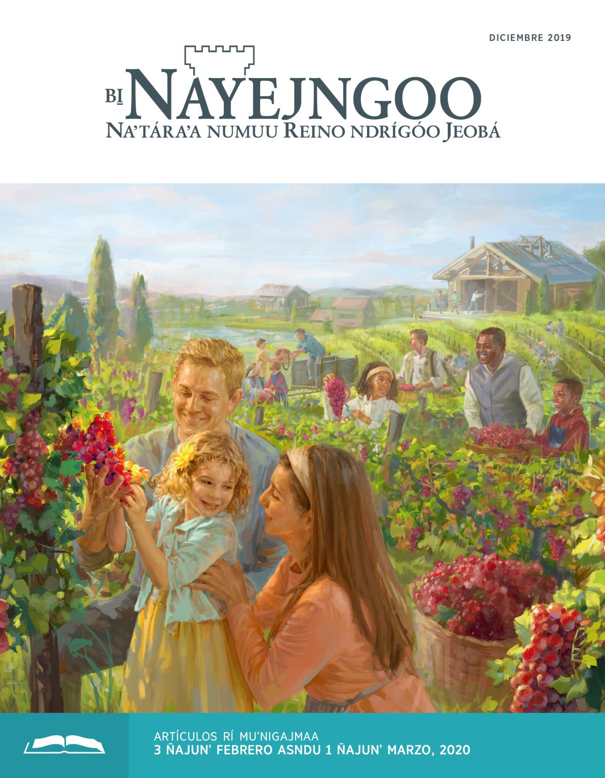 Bi̱ Nayejngoo (Artículo rí muʼnigajmaa) diciembre tsigu 2019