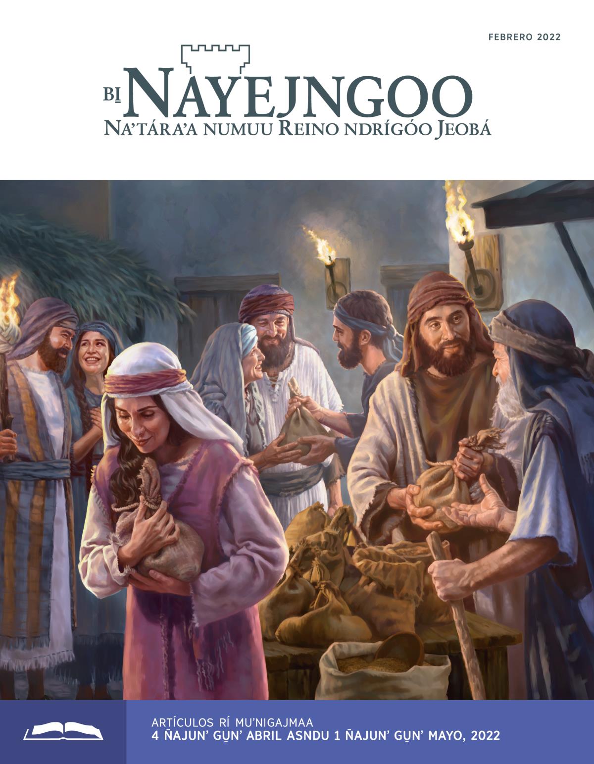 Bi̱ Nayejngoo (artículo rí muʼnigajmaa) febrero tsiguʼ 2022.