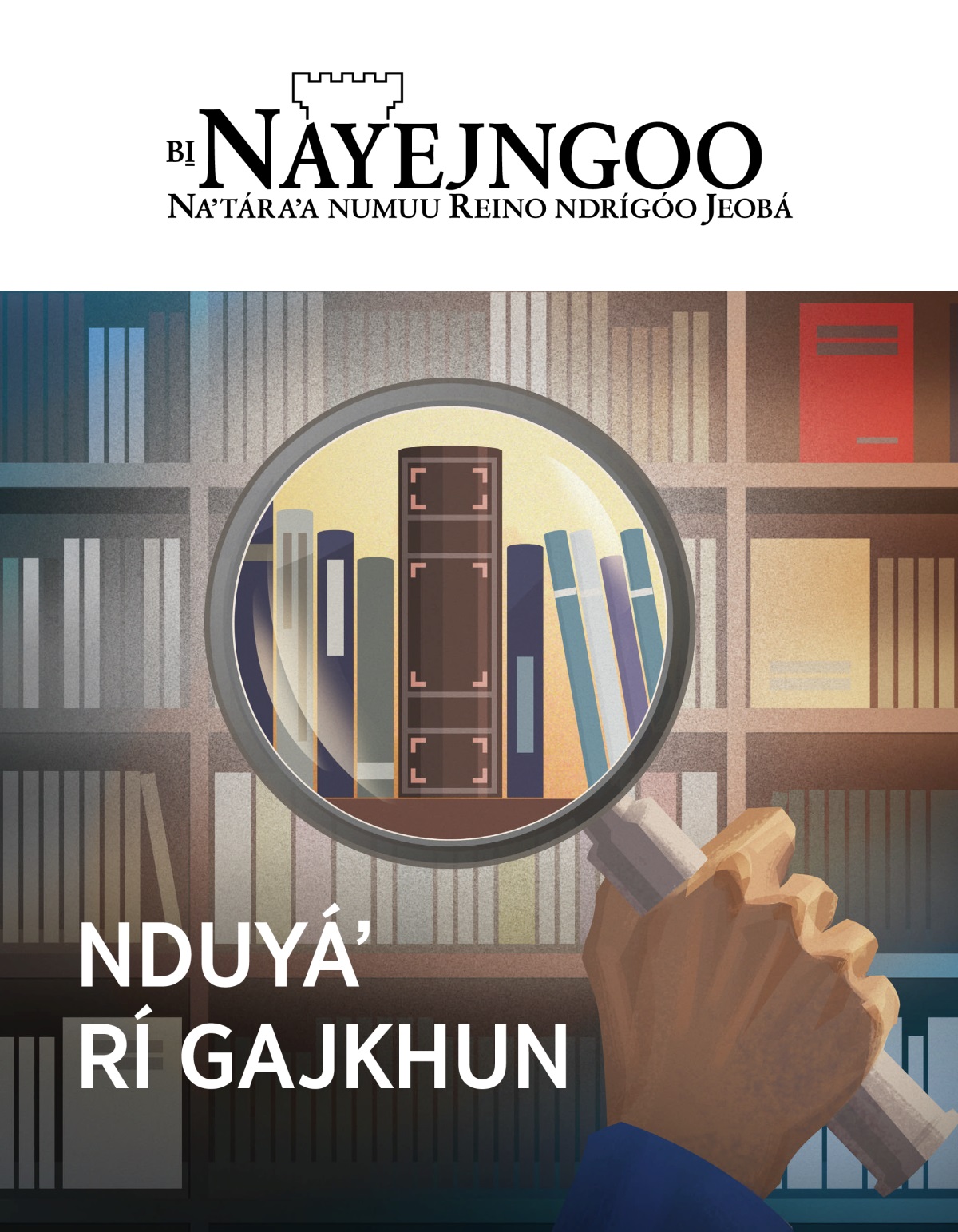 Bi̱ Nayejngoo, 2020, número 1 | nduyáʼ rí gajkhun