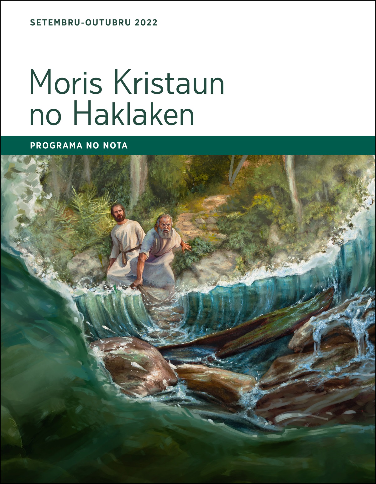 Moris Kristaun no Haklaken—Programa no nota, Setembru-Outubru 2022.