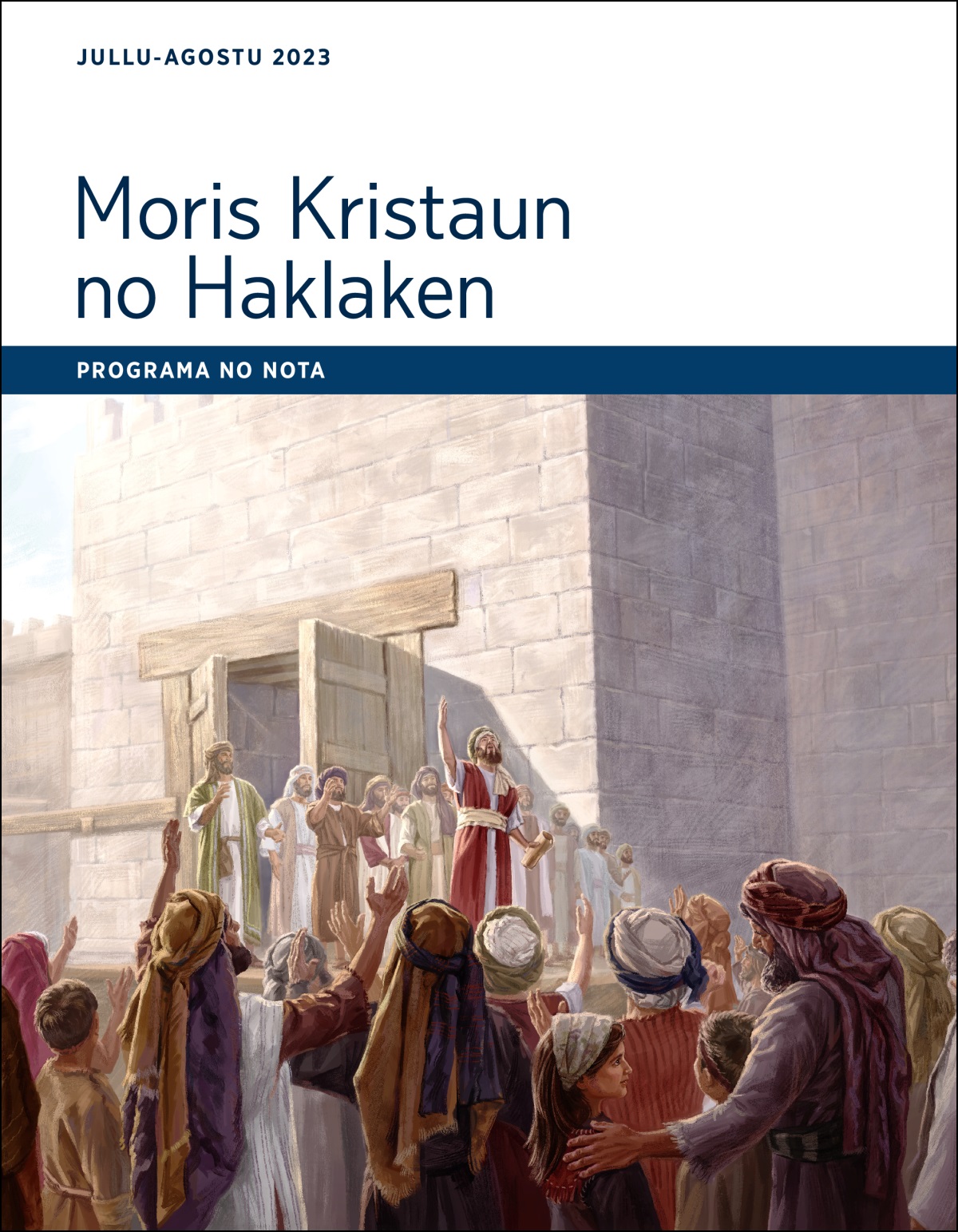 Moris Kristaun no Haklaken—Programa no nota, Jullu-Agostu 2023.