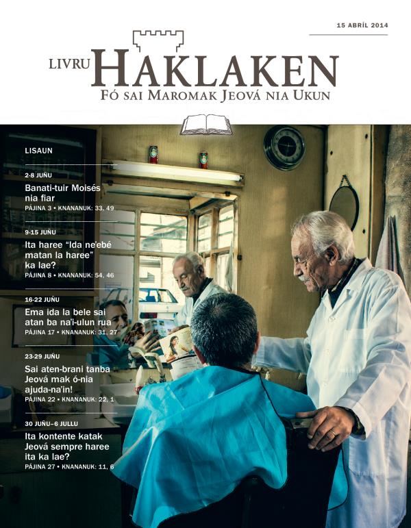 Livru Haklaken edisaun estudu, 15 Abríl, 2014