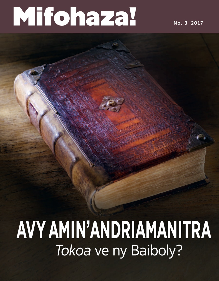 Mifohaza! No. 3 2017 | Is the Bible Really From God?