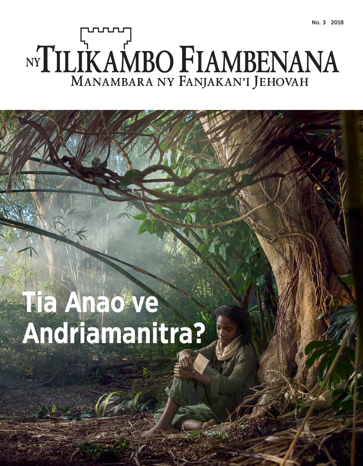 ‘Ty Tilikambo Fiambenana’ No. 3 2018.