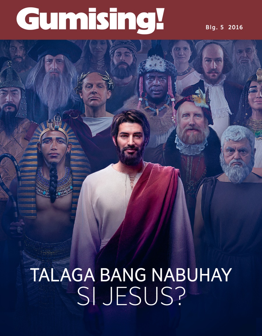 Magasing Gumising!, Blg. 5 2016 | Talaga Bang Nabuhay si Jesus?